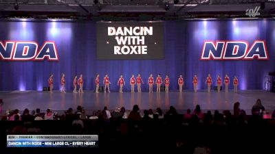 Dancin with Roxie - Mini Large CL - Every Heart [2026 Mini - Premier - Contemporary/Lyrical - Large] 2026 NDA All-Star National Championship
