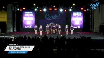 Step One All Stars - North - Fantastic [2024 L4 Senior Coed Day 2] 2024 Coastal at the Capitol Grand Nationals