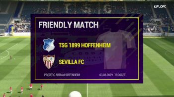 Full Replay - TSG Hoffenheim vs FC Seville - Aug 3, 2019 at 8:19 AM CDT