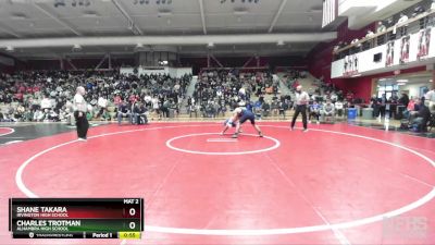 134 lbs 7th Place Match - Charles Trotman, Alhambra High School vs Shane Takara, Irvington High School