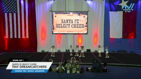 Santa Fe Select Cheer - Tiny Dreamcatchers [2024 L1 Tiny - Novice - Evaluation Day 1] 2024 NCA Lonestar Classic