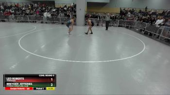 150 lbs Cons. Round 3 - Leo Roberts, Tennessee vs Breyden Jefferies, Cypress Wrestling Club