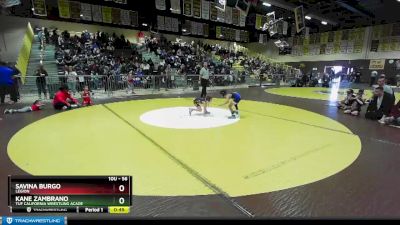 56 lbs 3rd Place Match - Kane Zambrano, TUF CALIFORNIA WRESTLING ACADE vs Savina Burgo, Legion