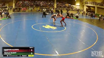 165 lbs Semifinal - Trayle Talbot, Spring Valley vs Sampson Alofipo, Liberty