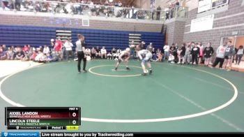 132/138 Semifinal - Axxel Landon, Bonneville High School Wrestli vs Lincoln Steele, Uncle Rico`s Freestyle Wrstl`n