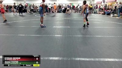 130 lbs Round 1 (8 Team) - Isaiah Foster, Dynasty Ruthless/U2 vs Kyedan George, NC National Team