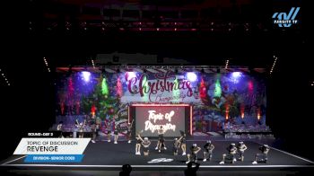 Topic of Discussion - Revenge [2023 L3 Senior Coed Day 2] 2023 Spirit Celebration Christmas Grand Nationals