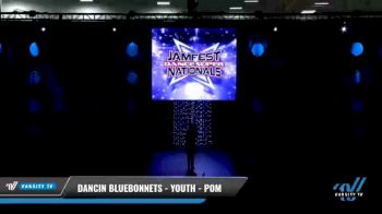 Dancin Bluebonnets - Youth - Pom [2021 Youth - Pom - Large Day 2] 2021 JAMfest: Dance Super Nationals