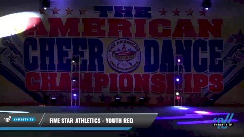 Five Star Athletics - Youth Red [2021 L1 Youth - Small Day 1] 2021 The American Celebration DI & DII