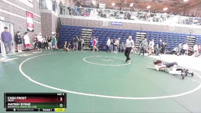 113 lbs Quarterfinal - Matrim Byrne, Bonneville Wrestling Club vs Cash Frost, Frost