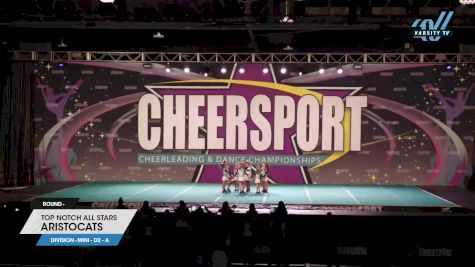 Top Notch All Stars - Aristocats [2023 L1 Mini - D2 - A] 2023 CHEERSPORT National All Star Cheerleading Championship