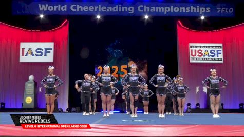 US Cheer Rebels - REVIVE REBELS [2025 L6 International Open Large Coed Semis] 2025 The Cheerleading Worlds