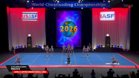 Elite Cheer Academy - Mach 6 [2026 L6 Limited Senior XSmall Coed Prelims] 2026 The Cheerleading Worlds
