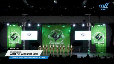 Brio Studios - With Or Without You [2024 Junior - Contemporary/Lyrical - Small Day 1] 2024 ASC Clash of the Titans Schaumburg & CSG Dance Grand Nationals