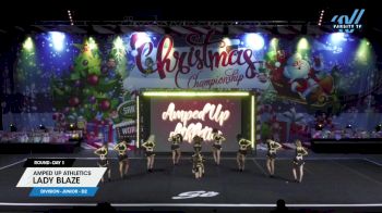 Amped Up Athletics - LADY BLAZE [2023 L3 Junior - D2 Day 1] 2023 Spirit Celebration Christmas Grand Nationals
