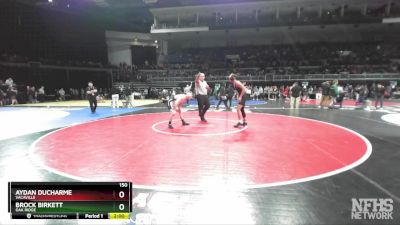 150 lbs Quarterfinal - Aydan Ducharme, Vacaville vs Brock Birkett, Oak Ridge