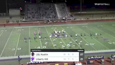 Replay: Austin Lbj HS vs Liberty Hill HS - 2021 LBJ Austin vs Liberty Hill | Sep 16 @ 7 PM