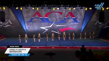 Amped Up Athletics - HOTSHOTS [2025 L1.1 Mini - PREP - D2 Finals] 2025 ACA Grand Nationals