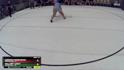 238 lbs Round 5 (8 Team) - Addison Marschman, Nebraska Red vs Mallory Lusco, Oregon Girls