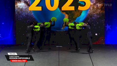Almost Famous - Mission Impossible [2025 Senior Small Pom Prelims] 2025 The Dance Worlds