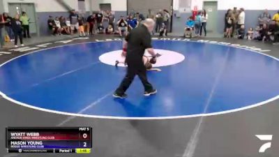 53 lbs Round 2 - Wyatt Webb, Anchor Kings Wrestling Club vs Mason Young, Rogue Wrestling Club