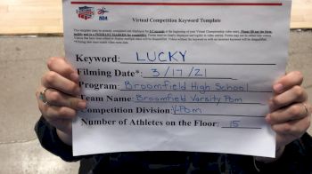Broomfield High School - TEAM [Varsity - Pom] 2021 NCA & NDA Virtual March Championship