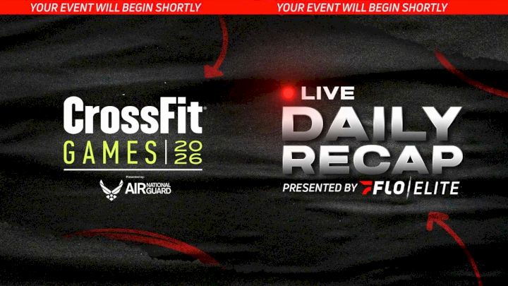 2026 CrossFit Games LIVE Daily Recap Show | Tuesday, July 21