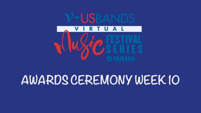 RESULTS: 2021 USBands Virtual Music Festival Series 10 Awards Ceremony