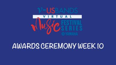 RESULTS: 2021 USBands Virtual Music Festival Series 10 Awards Ceremony