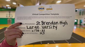 St Brendan High School [Large Varsity] 2021 UCA January Virtual Challenge