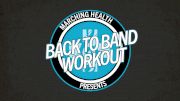 Back to Band Workout - Week #1 | Marching Health