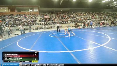 71 lbs Cons. Round 5 - Adam Wallace, Team Real Life Wrestling vs William Peterson, Orofino Youth Wrestling