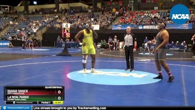 285 lbs Quarterfinal - La`Ron Parks, Notre Dame (Ohio) vs Isaiah Vance, Pitt-Johnstown