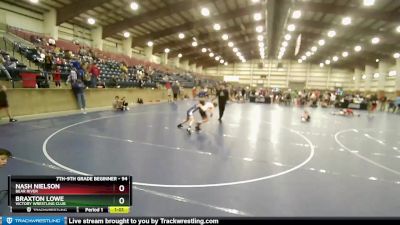 94 lbs Round 2 - Braxton Lowe, Victory Wrestling Club vs Nash Nielson, Bear River