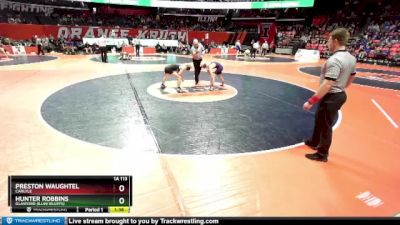 1A 113 lbs Quarterfinal - Hunter Robbins, Glasford (Illini Bluffs) vs Preston Waughtel, Carlyle