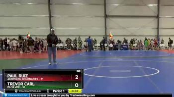 88 lbs Round 1 - Trevor Carl, PA Silver vs Paul Ruiz, Agression Legionaries