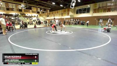 67 lbs 7th Place Match - Nolan McDonald, Fallbrook Wrestling Club vs Jaime Quezada, TUF California Wrestling Acade