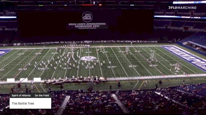 The Bottle Tree "Spirit of Atlanta" at 2021 DCI Celebration (High)