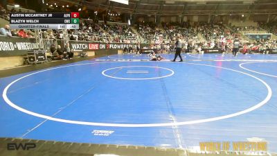 Quarterfinal - Austin McCartney JR, Alpha Elite vs Blazyn Welch, Claremore Wrestling Club