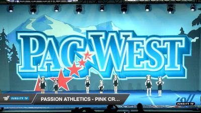 Passion Athletics - Pink Crush [2020 L1 Tiny - Novice - Restrictions Day 1] 2020 PacWest