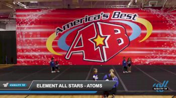 Element All Stars - Atoms [2022 L1 Tiny - Novice - Restrictions Day 1] 2022 America's Best Derry Challenge