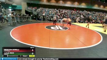 157 lbs Cons. Semi - Brokton Borelli, Los Banos vs Lucas Reza, Servite