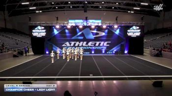 Champion Cheer - Lady Light [2026 L5 Senior Day 2] 2026 Athletic Championships Garland Nationals