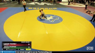 Champ. Round 1 - Carter Trambly, Franklin vs Josiah Coleman, South Loup