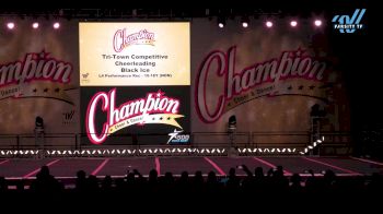 Tri-Town Competitive Cheerleading - Black Ice [2024 L4 Performance Rec - 10-18Y (NON) Day 1] 2024 Champion Cheer and Dance Grand Nationals