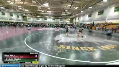 95 lbs Round 4 - Isaac Folk, Dakota Boyz Wrestling Club vs Layndon Dewell, Governor Wrestling