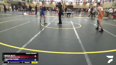 145 lbs Champ. Round 1 - Royce Butt, Big Game Wrestling Club vs Preston Mann, Iowa