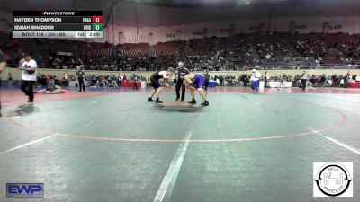 200 lbs Round Of 32 - Izaiah Shadden, Bristow vs Hayden Thompson, Prague