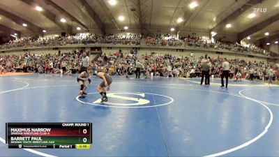 70 lbs Champ. Round 1 - Maximus Narrow, Spartan Wrestling Club-A  vs Barrett Paul, Neosho Youth Wrestling-AAA