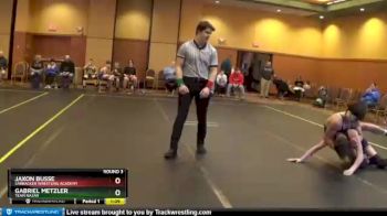 140/150 Round 3 - Gabriel Metzler, Team Nazar vs Jaxon Busse, Sarbacker Wrestling Academy